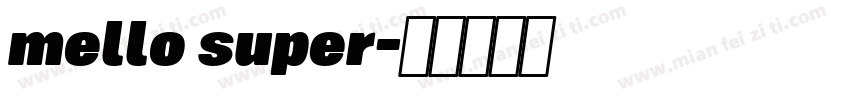 mello super字体转换